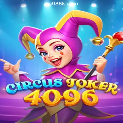 Discover the Thrills of CircusJoker4096 on 988K.com: The Premier Online Casino Platform in Brazil