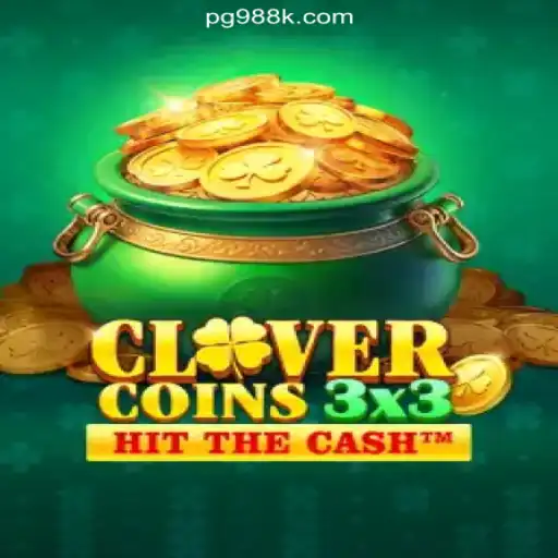 Clovercoin3x3: Exploring the Thrilling Casino Game on 988K.com Platform
