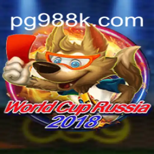 A Deep Dive into WorldCupRussia2018 and Its Link to 988K.com Platform