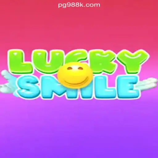 Discover the Thrills of LuckySmile: A Top Choice on 988K.com Online Cassino Brasil #1
