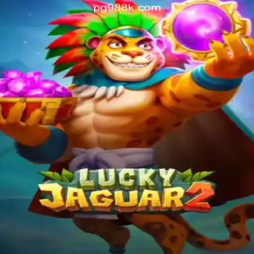 Exploring the Thrills of Luckyjaguar2 on 988K.com Platform: Brazil's #1 Online Casino