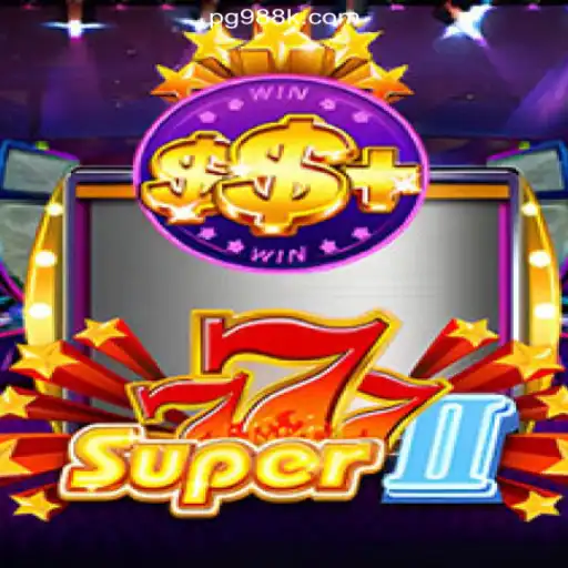 Discover the Thrill of Super777II for an Unmatched Casino Experience